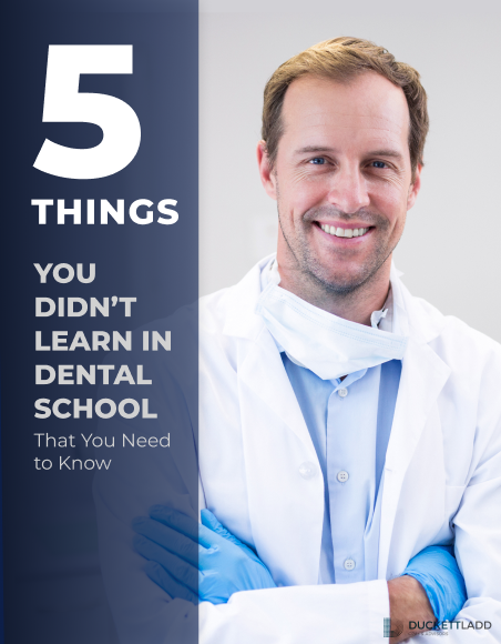 5 Things You Didn't Learn in Dental School